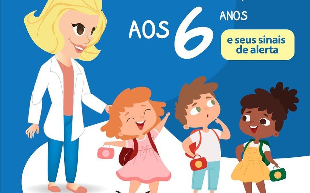 Desenvolvimento Neuropsicomotor aos 6 anos e seus sinais de alerta