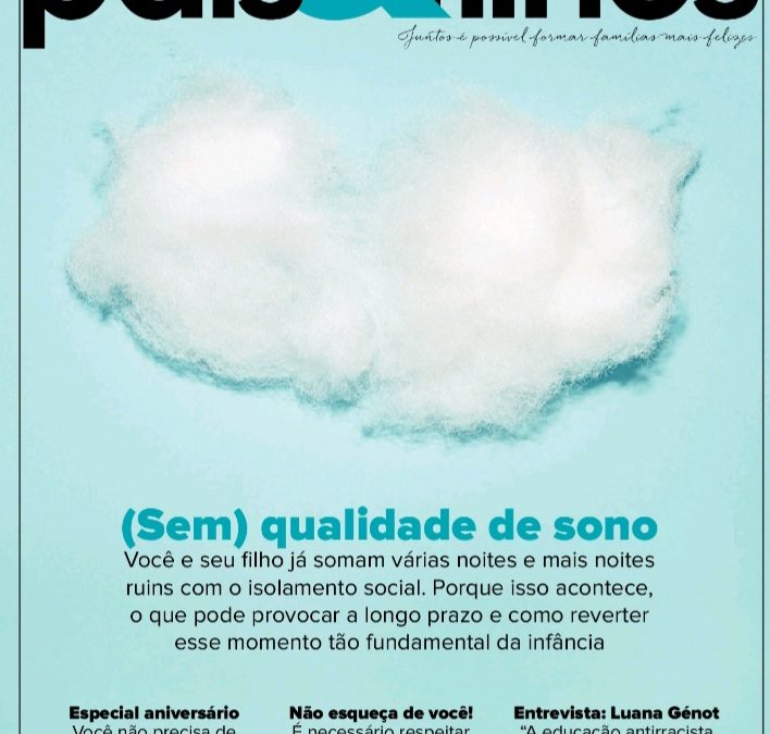 “Não tá fácil pra ninguém”, Revista Pais e Filhos