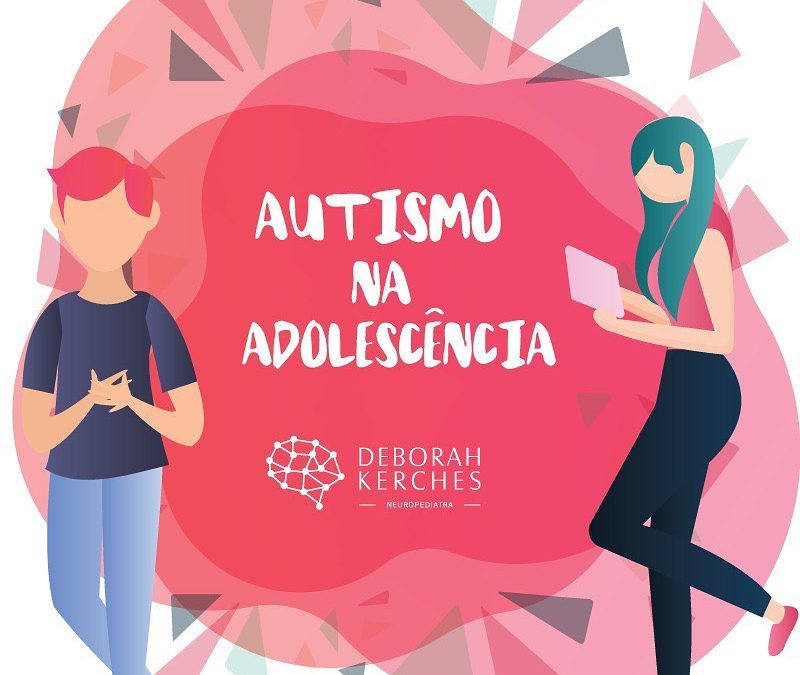 Autismo na Adolescência