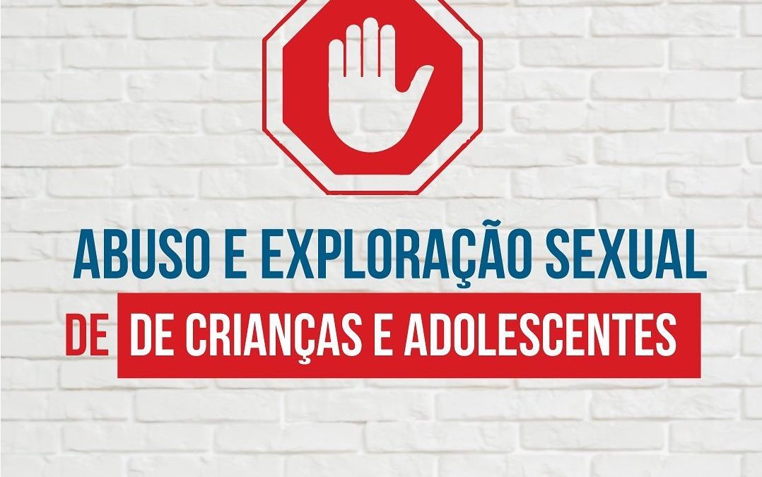 Abuso e Exploração Sexual de Crianças e Adolescentes